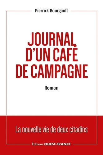 “Journal d’un café de campagne ”, roman rural 5